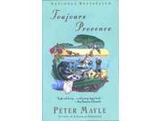 Toujours Provence (vintage Departures)