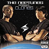 The Neptunes Present... Clones
