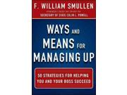 Ways And Means For Managing Up
