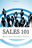 Sales 101: The ReadyAimSell 10-Step System for Successful Selling