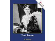 Clara Barton Rookie Biographies