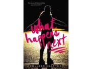 What Happens Next Reprint