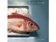 The Complete Thomas Keller