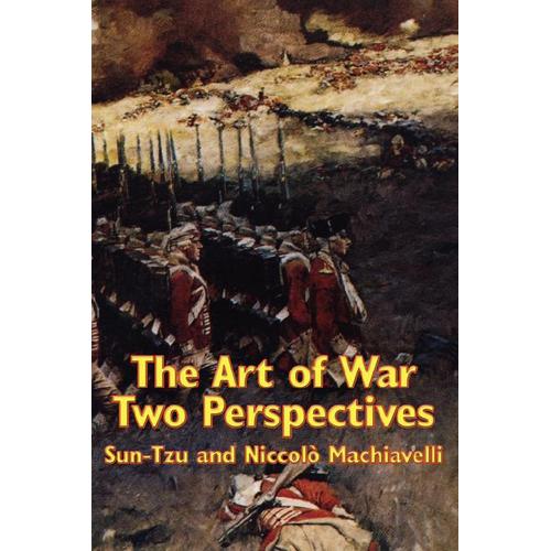 The Art of War: Two Perspectives
