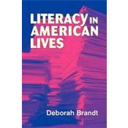 Literacy in American Lives