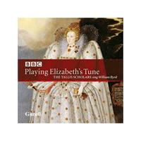 (The) Tallis Scholars - Playing Elizabeth's Tune