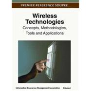 Wireless Technologies : Concepts, Methodologies, Tools and Applications (3 Vol)