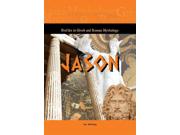 Jason Profiles In Greek And Roman Mythology