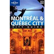 Montreal and Quebec City City Guide