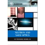 Neutron And X-ray Optics