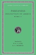 Description Of Greece, Volume Ii: Books 3-5  (laconia, Messenia, Elis 1)