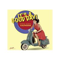 Anna Maria Kaufmann - It's a Good Day (Music CD)