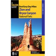 Best Easy Day Hikes Zion and Bryce Canyon National Parks, 2nd