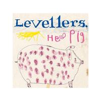 Levellers (The) - Hello Pig (Music CD)