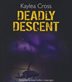 Deadly Descent