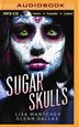 Sugar Skulls