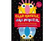 Glad Monster, Sad Monster