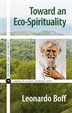 Toward An Eco-spirituality
