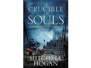 A Crucible Of Souls (sorcery Ascendant)