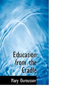 Education From The Cradle