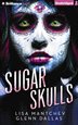 Sugar Skulls