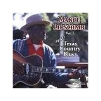 Mance Lipscomb - Pure Texas Country Blues Vol.5