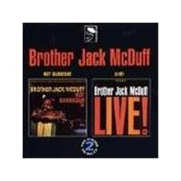 Brother Jack McDuff - Hot Barbeque/Live (At The Front Room)
