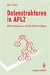 Datenstrukturen In Apl2: Mit Anwendungen Aus Der Künstlichen Intelligenz