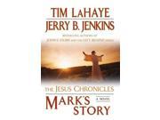 Mark's Story: The Gospel According To Peter (the Jesus Chronicles)