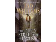 The Dirty Streets Of Heaven (bobby Dollar)