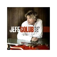 Jeff Golub - Blues for You (Music CD)