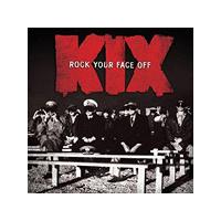 Kix - Rock Your Face Off (Music CD)