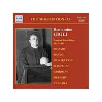 Beniamino Gigli - The Gigli Edition - Vol. 13: London Recordings 1947 - 1949 (Music CD)