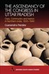 The Ascendancy Of The Congress In Uttar Pradesh:  Class, Community And Nation In Northern India, 1920-1940
