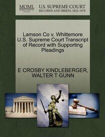 Lamson Co V. Whittemore U.s. Supreme Court Transcript Of Record With Supporting Pleadings
