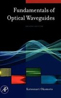Fundamentals Of Optical Waveguides