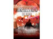 The Blood Morpheus Road