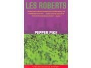 Pepper Pike: A Milan Jacovich Mystery