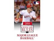 Official Rules Of Major League Baseball 2015 (official Rules Of Major League Baseball)