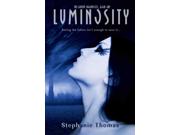Luminosity The Raven Chronicles