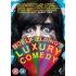 Noel Fielding's Luxury Comedy