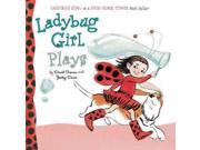 Ladybug Girl Plays (ladybug Girl Board Books)