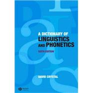 Dictionary of Linguistics and Phonetics