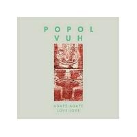 Popol Vuh - Agape - Agape (Love Song) (Music CD)