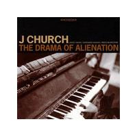 J Church - Drama Of Alienation, The