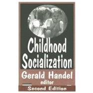 Childhood Socialization