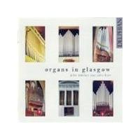 Mendelssohn/Parry/Jackson/Vierne - Organs In Glasgow (Butt, Kitchen) (Music CD)