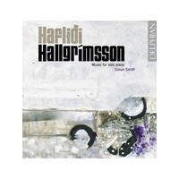 Haflidi Hallgrimsson - Music For Solo Piano (Smith)