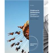 Childhood and Adolescence: Voyages in Development, International Edition, 5th Edition