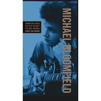 Michael Bloomfield - From His Head To His Heart To His Hands (Music CD)